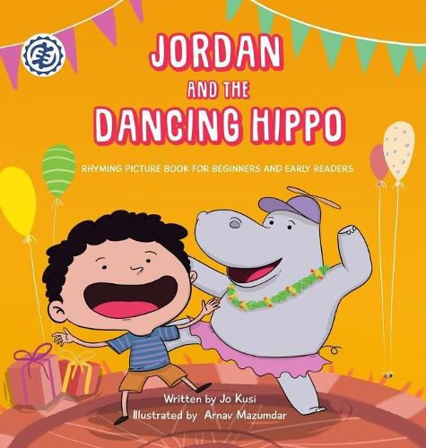 Cover image for Jordan and the Dancing Hippo: Rhyming Picture Book for Beginners and Early Readers