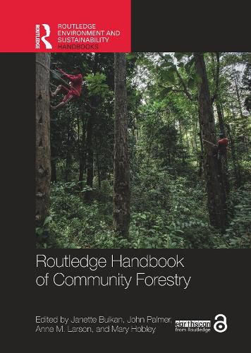 Routledge Handbook of Community Forestry