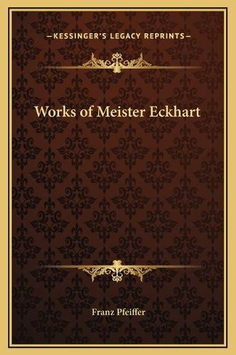 Cover image for Works of Meister Eckhart