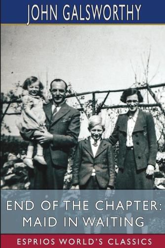 Cover image for End of the Chapter: Maid in Waiting (Esprios Classics)