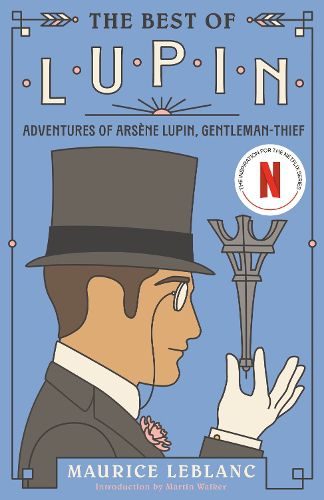 The Best of Lupin: Adventures of Arsène Lupin, Gentleman-Thief 