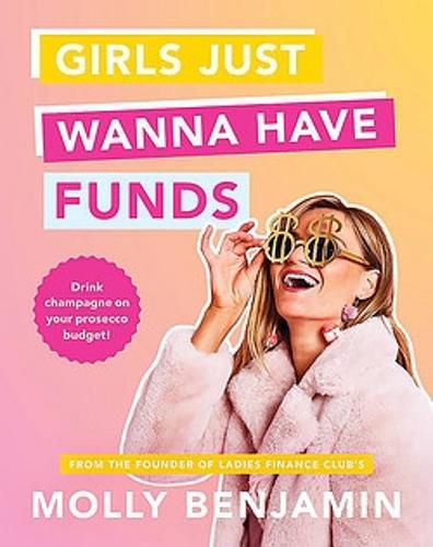 Cover image for Girls Just Wanna Have Funds