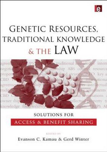 Cover image for Genetic Resources, Traditional Knowledge and the Law: Solutions for Access and Benefit Sharing