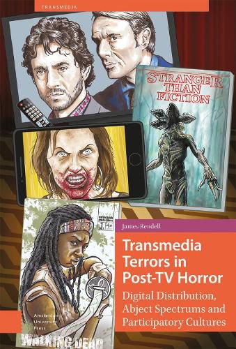 Cover image for Transmedia Terrors in Post-TV Horror