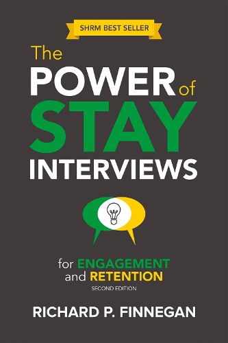 Cover image for The Power of Stay Interviews for Engagement and Retention