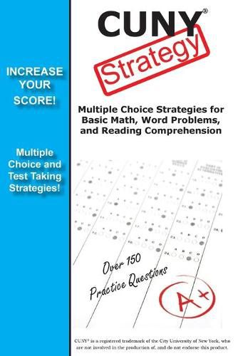 Cover image for CUNY Test Strategy: Winning Multiple Choice Strategies for the CUNY test!