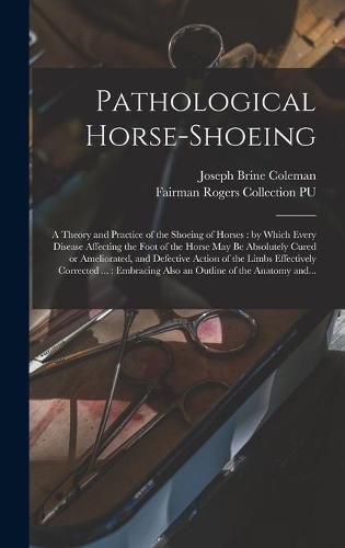 Cover image for Pathological Horse-shoeing