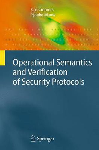 Cover image for Operational Semantics and Verification of Security Protocols