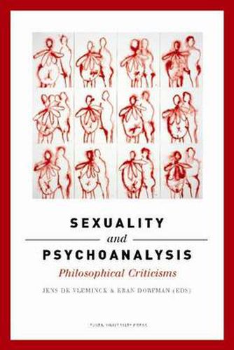 Cover image for Sexuality and Psychoanalysis: Philosophical Criticisms