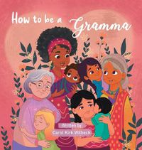 Cover image for How to be a Gramma