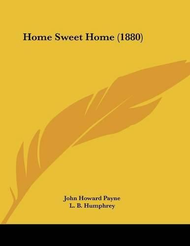 Home Sweet Home (1880)