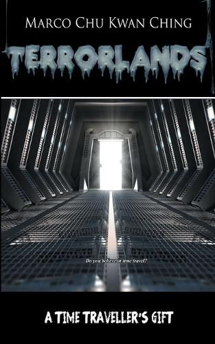 Cover image for A Time Traveller's Gift: Terrorlands