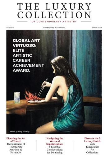 Cover image for Contemporary Art Collectors Magazine - The Luxury Collection of Contemporary Artistry