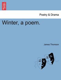 Cover image for Winter, a Poem.