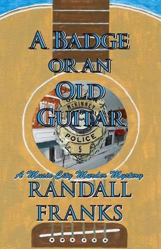 Cover image for A Badge or an Old Guitar