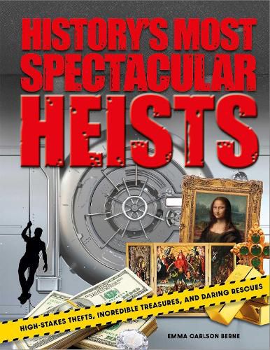 Cover image for History's Most Spectacular Heists