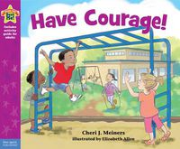 Cover image for Have Courage!