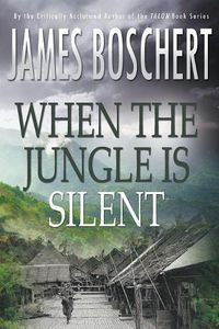 Cover image for When The Jungle is Silent