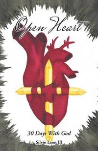 Cover image for Open Heart: 30 Days With God