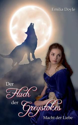 Cover image for Der Fluch der Greystokes: Macht der Liebe