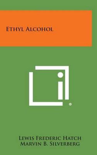 Cover image for Ethyl Alcohol