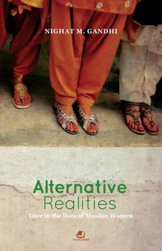 Cover image for Alternative Realities: Love in the Lives of Muslim Women