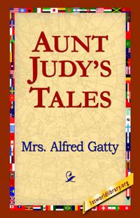 Cover image for Aunt Judy's Tales