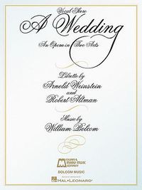 Cover image for A Wedding: An Opera in Two Acts Vocal Score