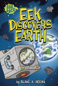 Cover image for Eek Discovers Earth