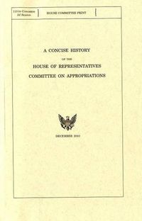 Cover image for Concise History of the House of Representatives Committee on Appropriations