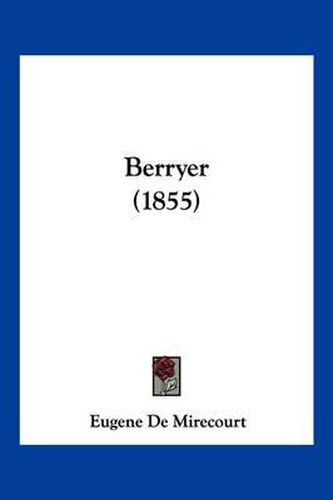 Cover image for Berryer (1855)