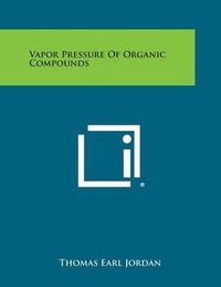 Cover image for Vapor Pressure of Organic Compounds