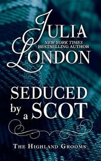 Cover image for Seduced by a Scot