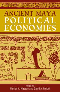 Cover image for Ancient Maya Political Economies