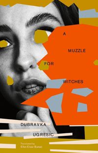 Cover image for A Muzzle for Witches