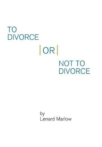 Cover image for To Divorce or Not to Divorce