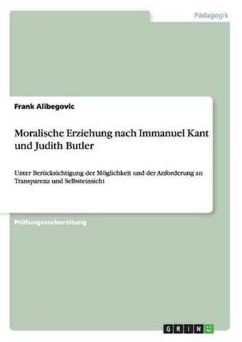 Cover image for Moralische Erziehung Nach Immanuel Kant Und Judith Butler