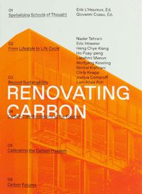 Cover image for Renovating Carbon: Re-imagining the Carbon Form