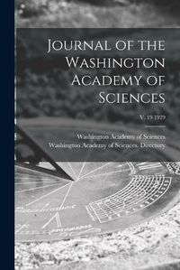 Cover image for Journal of the Washington Academy of Sciences; v. 19 1929