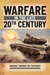 Cover image for Warfare in the Late 20th Century