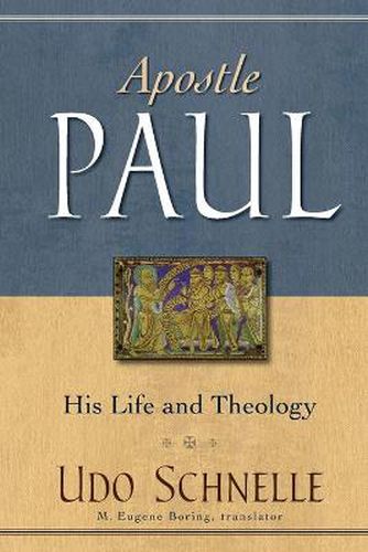 Cover image for Apostle Paul: His Life and Theology