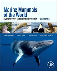 Cover image for Marine Mammals of the World: A Comprehensive Guide to Their Identification