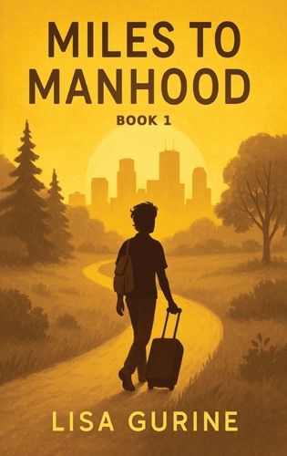 Cover image for Miles to Manhood