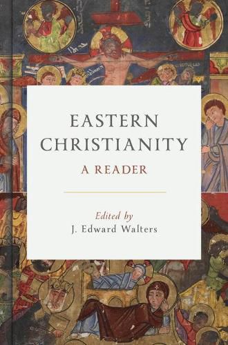 Cover image for Eastern Christianity: A Reader