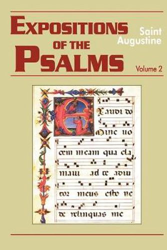 Expositions of the Psalms: 33-50