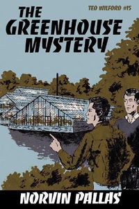 Cover image for The Greenhouse Mystery