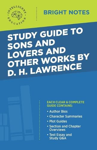 Cover image for Study Guide to Sons and Lovers and Other Works by D. H. Lawrence