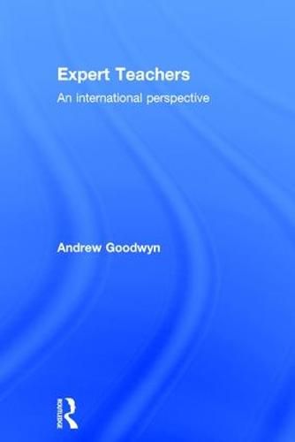 Cover image for Expert Teachers: An international perspective