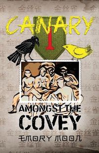 Cover image for Canary Amongst the Covey