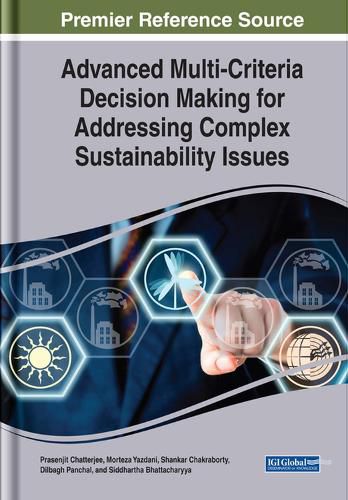 Cover image for Advanced Multi-Criteria Decision Making for Addressing Complex Sustainability Issues
